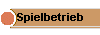 Spielbetrieb